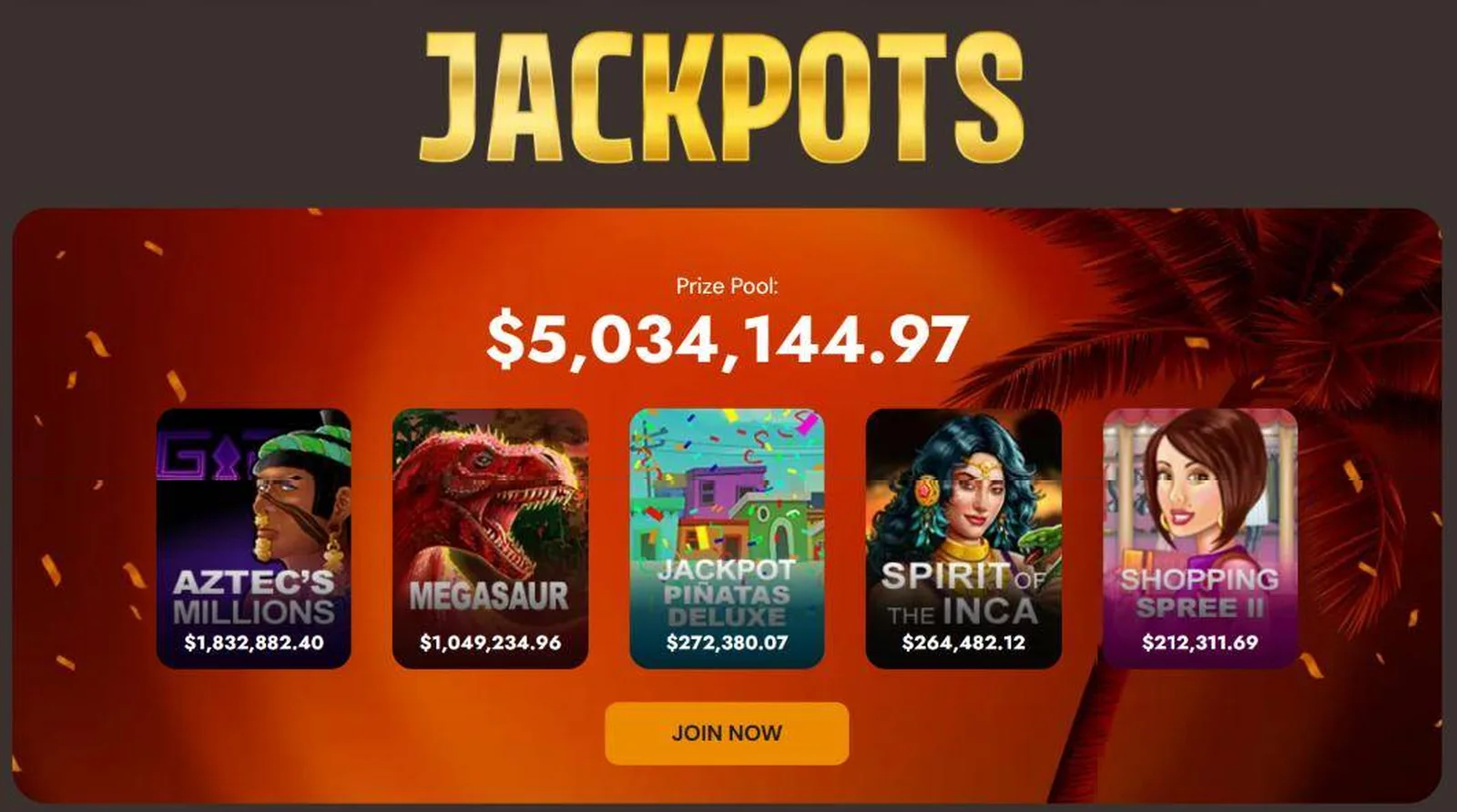 Sun Palace progressive jackpots panel: a prize pool of $5,034,144.97, with Aztec’s Millions at $1,832,882.40, Megasaur at $1,049,234.96, Jackpot Pinatas Deluxe, Spirit of the Inca and Shopping Spree II